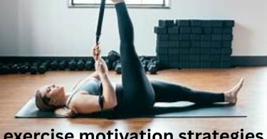 exercise motivation strategies