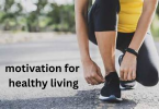 motivation for healthy living