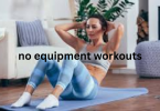no equipment workouts